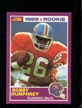 1989 Score Supplemental #421 Bobby Humphrey Nmmt (Rc) Broncos - £3.46 GBP