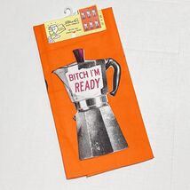 New BLUE Q Dish Towel 21x28 Cotton BITCH I'M READY Percolator Coffee Pot... - $9.89