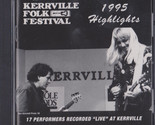 Kerrville Folk Festival 1995 Highlights [Audio CD] - £10.41 GBP