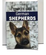 David Daigneault's The Complete Guide To German Shepherds *FREE SHIPPING* - $5.99