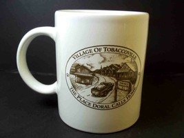 Ceramic coffee mug Village of Tobaccoville NC The place DORAL calls home... - $6.66