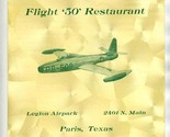 Flight 50 Restaurant Legion Airpark Paris Texas Menu 1950&#39;s  PS 508  F-8... - $130.55
