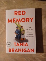 Red Memory By Tania Branigan ARC Uncorrected Proof Afterlives Of Chinas Cultural - $24.75