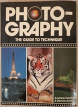 Photography : A Complete Guide to Technique - £14.94 GBP