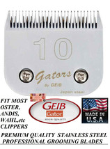 Geib Gator Buttercut Stainless Steel 10 Blade *Fit Most Oster,Wahl,Andis Clipper - £31.17 GBP