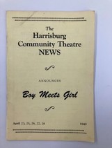 1949 The Harrisburg Community Theatre Boy Meets Girl by Bella &amp; Samuel S... - £14.88 GBP
