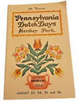 Program 1956 Pennsylvania Dutch Days Hershey Park Booklet PA 8th Annual ... - $13.89