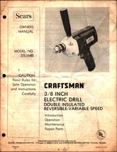 Sears Craftsman 3/8 Inch Electric Drill Vintage Owners Manual 315.11480 - £17.72 GBP