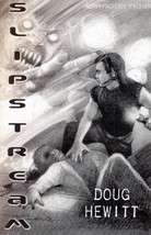[SIGNED] Slipstream by Doug Hewitt / 2004 Scrybe Press Science Fiction Chapbook - £2.67 GBP