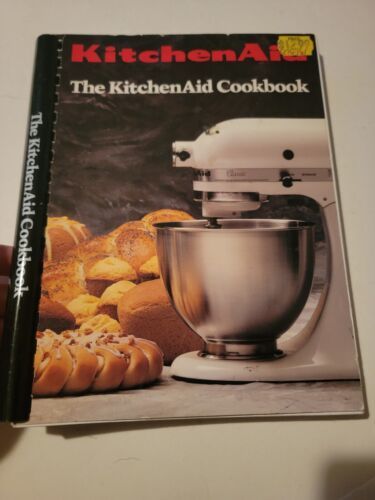 The KitchenAid Cookbook 1987 Spiral Bound Stand Mixer Recipe Book VG Cond. - £18.45 GBP