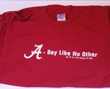 2009 Day Like No Other T Shirt Alabama Crimson Tide Football Roll Tide  ... - £3.88 GBP