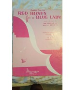 Vintage Red Roses For A Blue Lady Songsheet 1948 - £3.13 GBP