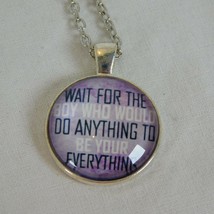 Wait for Boy Anything Everything Silver Tone Cabochon Pendant Chain Neck... - £2.35 GBP