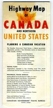 Highway Map of Canada &amp; Northern United States 1957 Government Travel Bu... - $14.89