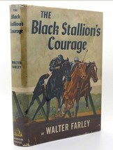 Walter Farley The Black Stallion&#39;s Courage 1st Edition 1st Printing - £84.61 GBP