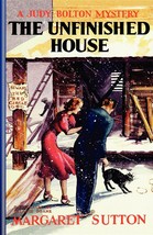 Unfinished House #11 (Judy Bolton) [Paperback] Doane, Pelagie - $18.82