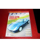 AUGUST 2006 FORZA MAGAZINE NO. 71 FIRST DRIVE: 599 GTB FIORANO - $11.75