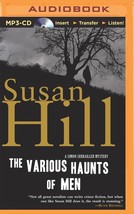 The Various Haunts of Men (Simon Serrailler) Susan Hill and Steven Pacey - £15.51 GBP