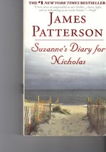 Suzanne&#39;s Diary For Nicholas By James Patterson - £2.20 GBP