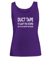Funny TankTop Duct Tape. Can&#39;t Cure Stupid Purple-W-TT  - £16.74 GBP