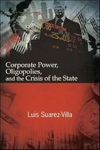 Corporate Power, Oligopolies, and the Crisis of the State Hardcover New - $95.05