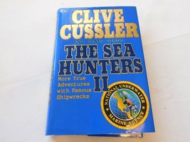 The Sea Hunters II : More True Adventures with Famous Shipwrecks by Craig Dirgo - £12.33 GBP
