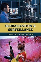 Globalization and Surveillance - £21.03 GBP
