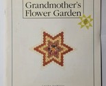 Grandmother&#39;s Flower Garden (Classic Quilt Series #2) Laura Nownes  - $9.89