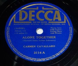 Carmen Cavallaro 78 Night &amp; Day / Alone Together SH1A - £5.42 GBP