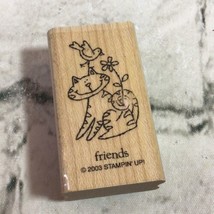 Stamping’ Up! Rubber Stamp Friends Kitty Cat With Bird Wood Mounted 2003... - $7.91