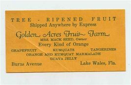 Golden Acres Fruit Farm Business Card Lake Wales Florida Mrs. Mack Seed ... - $11.88