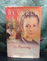 The Courtship of Nellie Fisher Ser.: The Parting by Beverly Lewis (2007,... - £5.42 GBP