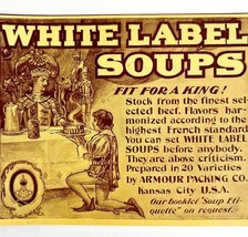 White Label Soup 1897 Advertisement Victorian Fit For A King Food Armour... - €17,28 EUR