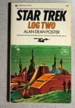 STAR TREK LOG TWO by Alan Dean Foster (1974) Ballantine paperback - £10.36 GBP