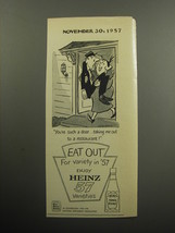 1957 Heinz Tomato Ketchup Ad - You&#39;re such a dear.. taking me out - $18.49