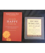 Don&#39;t Sweat the Small Stuff and You Can Be Happy Books, Richard Carlson - £11.67 GBP