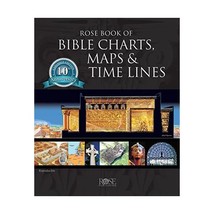 Rose Book of Bible Charts, Maps and Time Lines: Book of Bible Charts, Maps, And  - £35.07 GBP