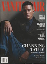 Vanity Fair Magazine Channing Tatum Elizabeth Taylor Ivanka Trump Jared Kushner - £15.65 GBP