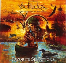 Dan Gibson - Solitudes - Favorite Selections (CD 1993) Near MINT - £6.39 GBP