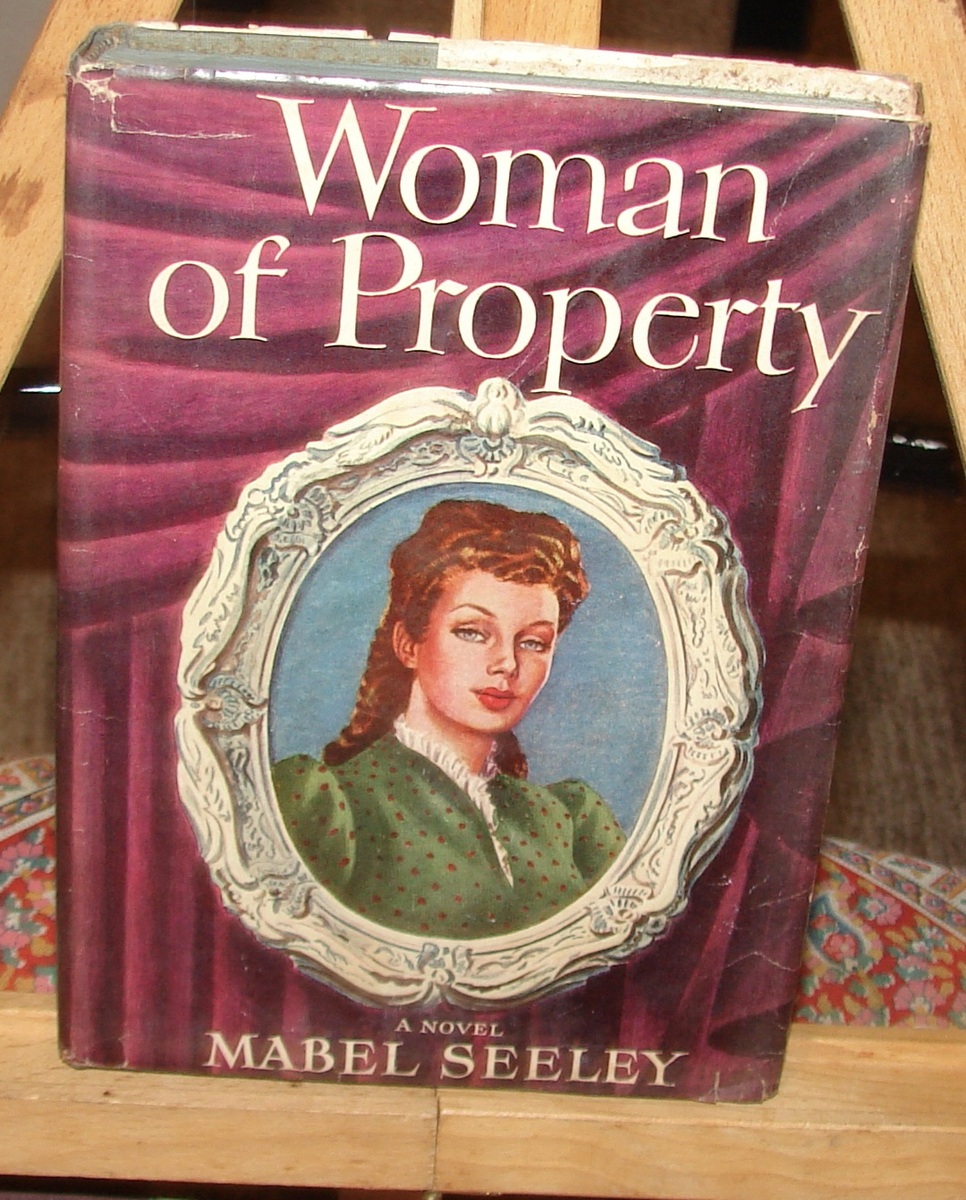 Mabel steely / woman of property / vintage hardback book - $9.00