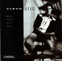 Vince Gill CD When I Call Your Name - £1.56 GBP