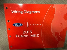 2015 Ford Fusion Lincoln Mkz Electric Diagram Wiring Manual-
show original ti... - £15.91 GBP