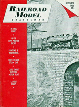 Railroad Model Craftsman Dec. 1962 Layout Design, Painting, Better Ballast - £7.95 GBP