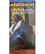 Goldenseal magazine  summer 2024, W. Va. Traditional Life, mt zion Baptist ch - $17.45
