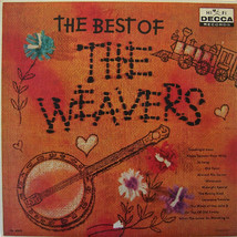 The Best Of The Weavers [Record] - £16.06 GBP