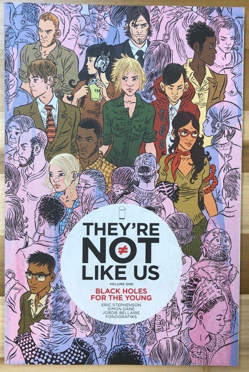 THEY&#39;RE NOT LIKE US volume one (2015) Image Comics TPB FINE 1st - $9.89