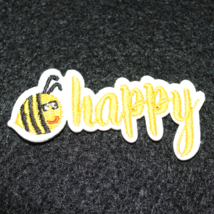 Bee Happy Yellow Script Cartoon Clothing Iron On Patch Decal Embroidery - £5.54 GBP