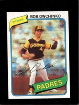 1980 TOPPS #79 BOB OWCHINKO EXMT PADRES NICELY CENTERED  *X14641 - $2.70