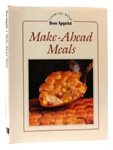 Bon Appetit MAKE-AHEAD MEALS Cooking With Bon Appetit Series 1st Edition 2nd Pri - £54.21 GBP