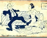 1940s Comic Arcade Card Marriage Relationships I Love You I&#39;m Only Resti... - £3.91 GBP